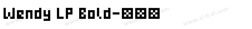 Wendy LP Bold字体转换